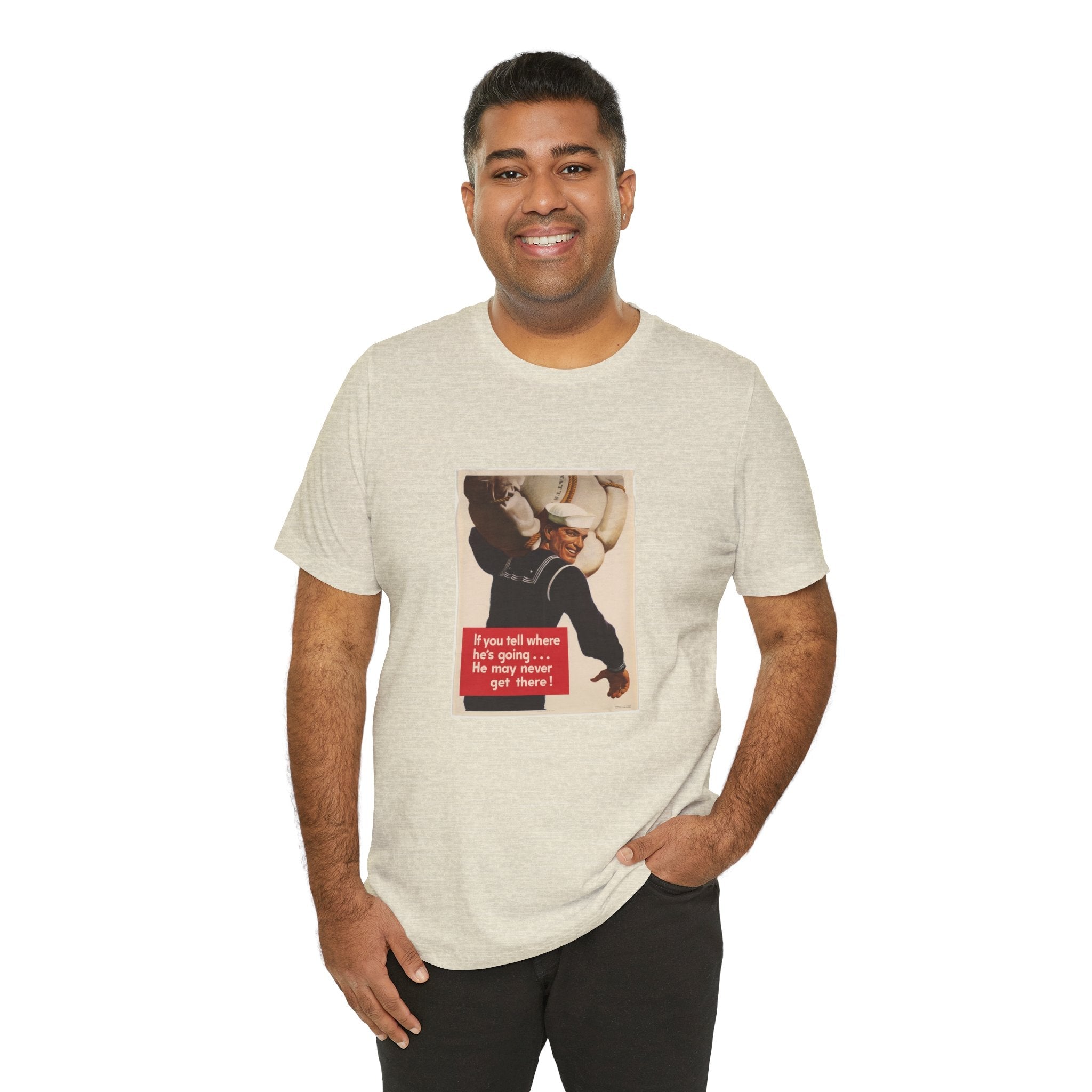 POP Culture Classics If You Tell Where He Is Going Unisex Jersey Short Sleeve T-Shirt - POPvault