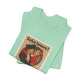 POP Culture Classics Loose Talk Unisex Jersey Short Sleeve T-Shirt - POPvault