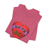 POP Culture Classics Love Me Color Unisex Jersey Short Sleeve T-Shirt - POPvault
