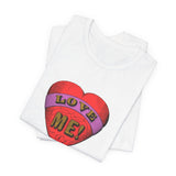 POP Culture Classics Love Me Color Unisex Jersey Short Sleeve T-Shirt - POPvault