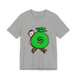 POP Culture Classics Take the Money Unisex Jersey Short Sleeve T-Shirt - POPvault