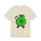 POP Culture Classics Take the Money Unisex Jersey Short Sleeve T-Shirt - POPvault