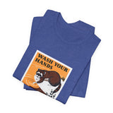POP Culture Classics Wash Your Hands Unisex Jersey Short Sleeve T-Shirt - POPvault