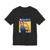 POP Culture Classics We Can Do It Color Unisex Jersey Short Sleeve T-Shirt - POPvault