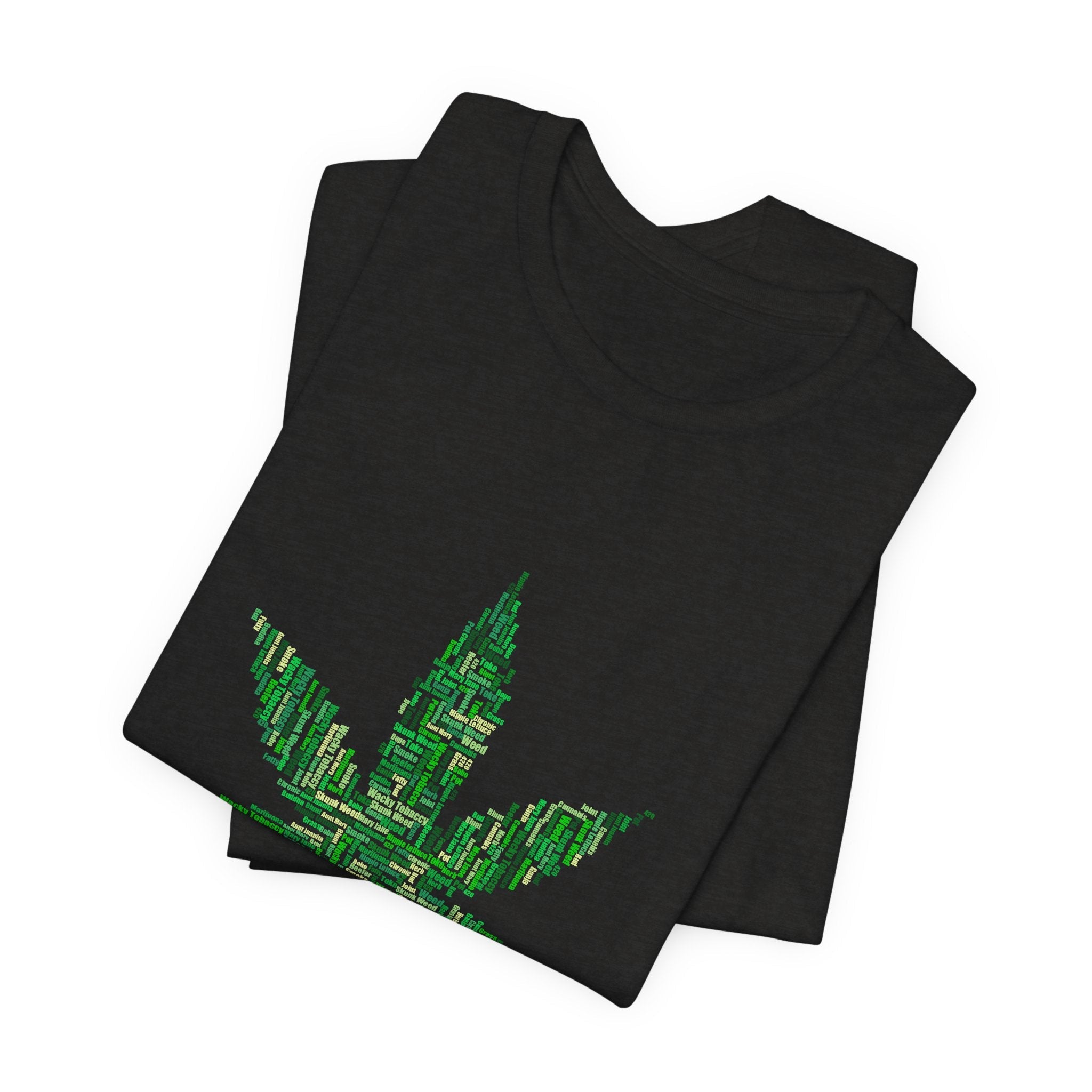 POP Culture Classics Weed Words Unisex Jersey Short Sleeve T-Shirt - POPvault
