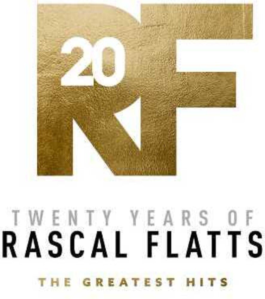 Rascal Flatts - Twenty Years Of Rascal Flatts - The Greatest Hits [LP] Vinyl Record - POPvault