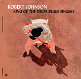 Robert Johnson - King Of The Delta Blues Singers (Bonus Tracks) [LP] Vinyl Record - POPvault