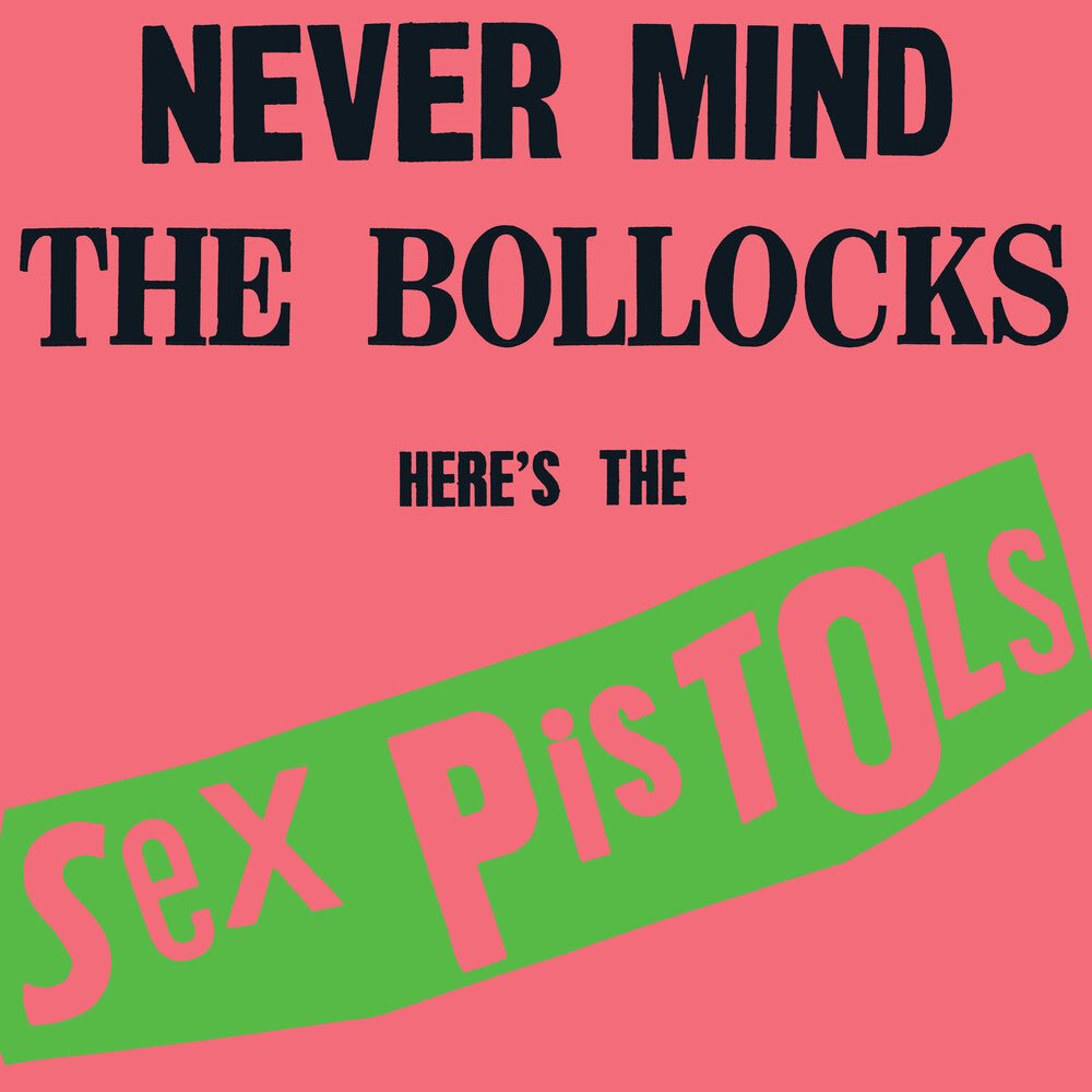 Sex Pistols - Never Mind The Bollocks Heres The Sex (Rktbr25) [LP] Vinyl Record - POPvault