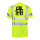Shit Show Crew - Reflective Safety T-Shirt - POPvault