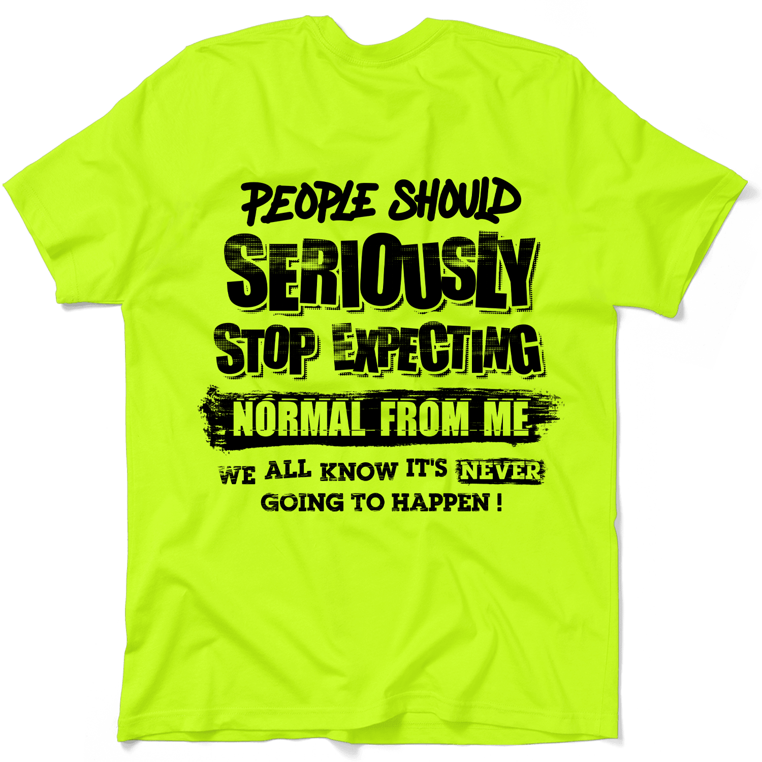 Should Stop Expecting - Safety Yellow Shirts - POPvault