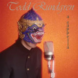 Todd Rundgren - A Cappella [RSD Black Friday 2025] Vinyl Record - POPvault