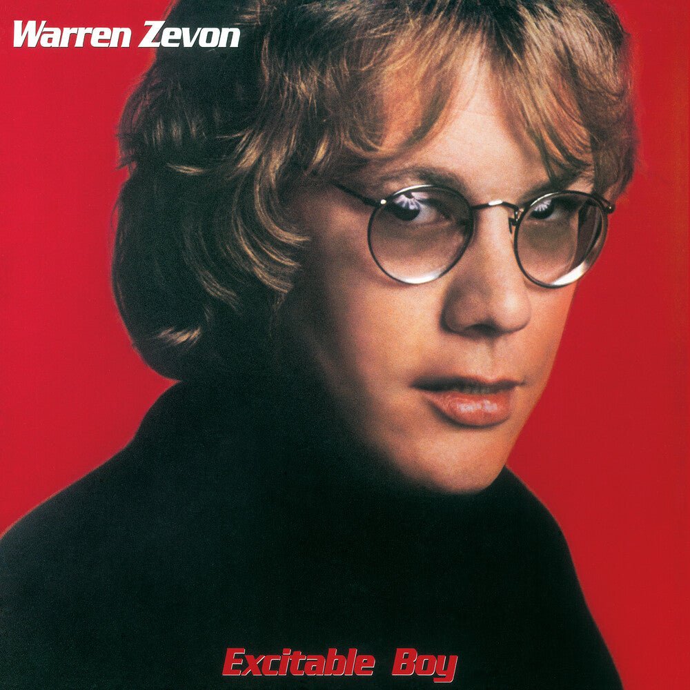 Warren Zevon - Excitable Boy (Rhino Reserve) (Rktbr25) (Brick & Mortar Exclusive) [LP] Vinyl Record - POPvault