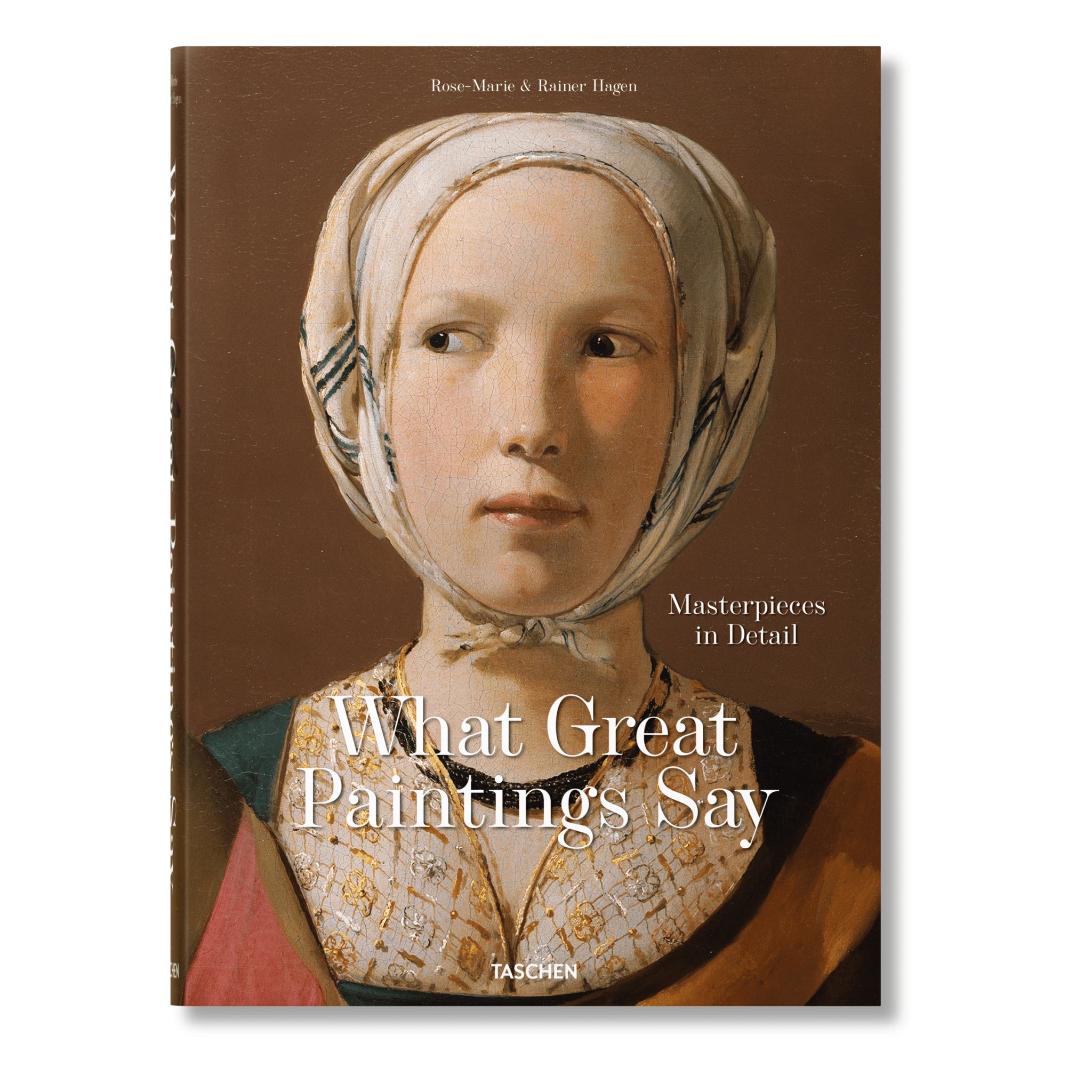 What Great Paintings Say. Masterpieces in Detail (English)-POPvault