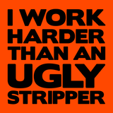 Work Harder - Safety Yellow T-Shirt - POPvault