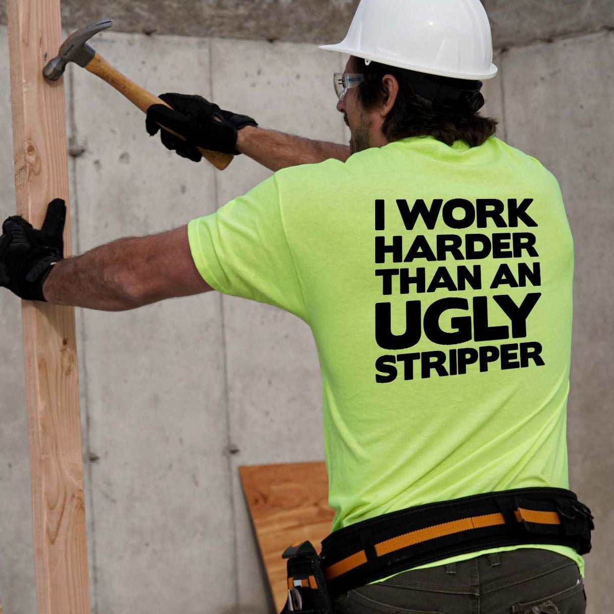 Work Harder - Safety Yellow T-Shirt - POPvault