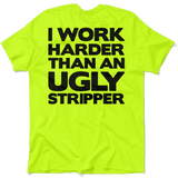 Work Harder - Safety Yellow T-Shirt - POPvault